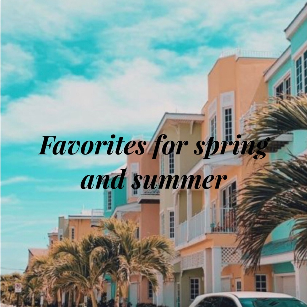 Favorites for Summer